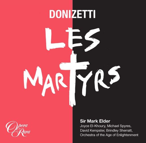 Gaetano Donizetti (1797 – 1848): “Les Martyrs” (1840) – GBOPERA